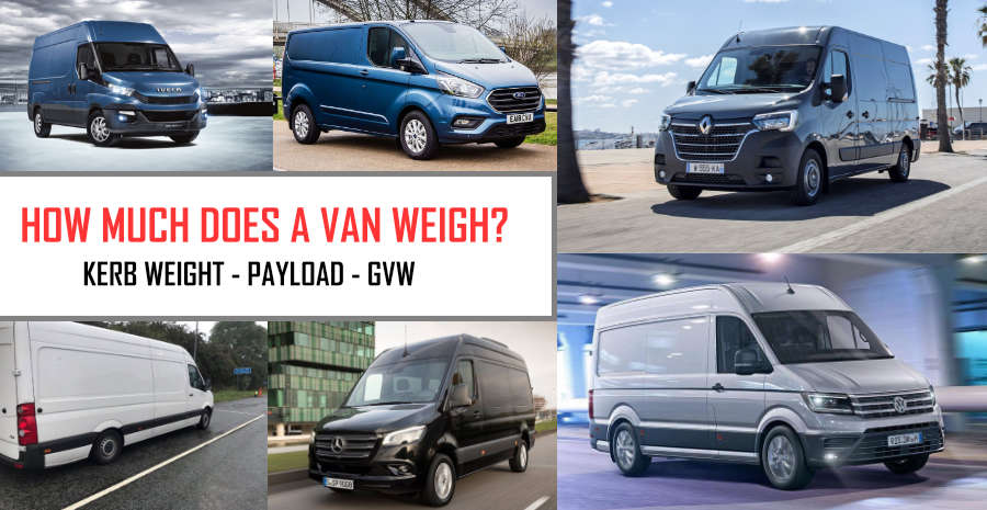 How Much Does A Van Weigh? Kerb Weight Payload & GVW - FVH&R